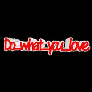 what do you love